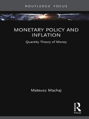 cover image of Monetary Policy and Inflation